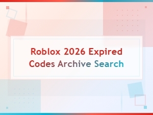 Roblox 2026 Expired Codes Archive – Search & Find Old Codes