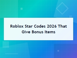 Roblox Star Codes 2026: Active Codes for Free Bonus Items and Rewards